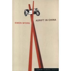 Adrift In China by Simon  Myers