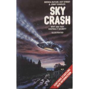Sky Crash by Brenda Butler Dot Street And Jenny Randles