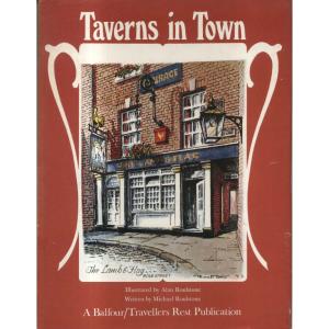 Taverns in Town by Michael Roulstone and Alan Roulstone