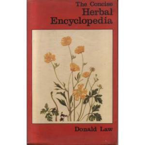 The Concise Herbal Encyclopedia by Donald Law