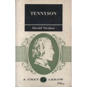 Tennyson by Harold Nicolson