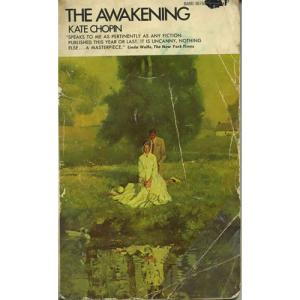 The Awakening by Kate Chopin