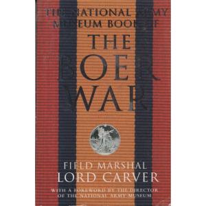 The Boer War by Lord Carver