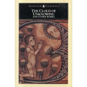 The Cloud Of Unknowing by Unknown