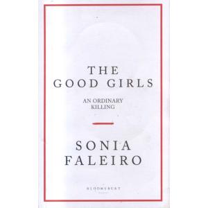 The Good Girls - An Ordinary Killing by Sinia Faleiro