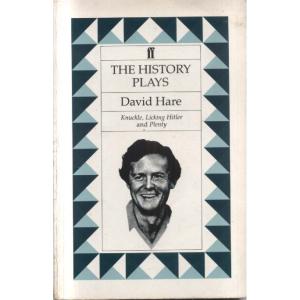 The History Plays by David Hare