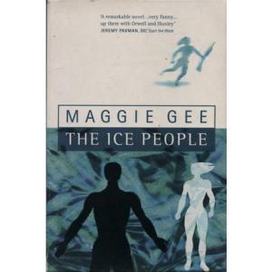 The Ice People by Maggie Gee
