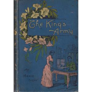 The Kings Army by Annie Gray