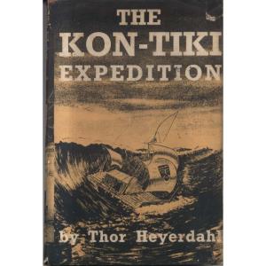 The Kon-Tiki Expedition by Thor Heyerdah