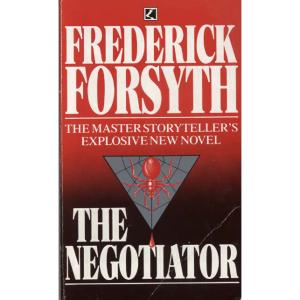 The Negotiator by Frederick Forsyth