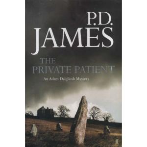 The Private Patient by PD James