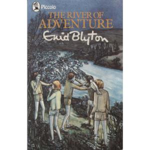 The River Of Adventure by Enid Blyton