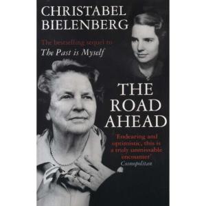 The Road Ahead by Christabel Bielenberg