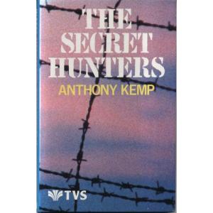 The Secret Hunters by Anthony Kemp