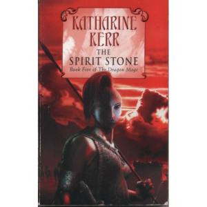 The Spirit Stone by Katharine Kerr