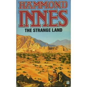 The Strange Land by Hammond Innes 
