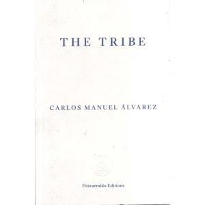 The Tribe by Carlos Manuel Alvarez