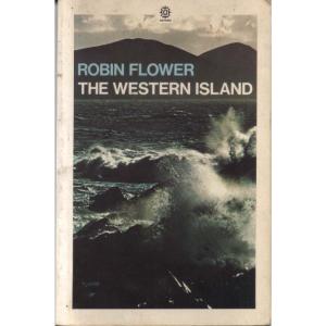 The Western Island by Robin Flower