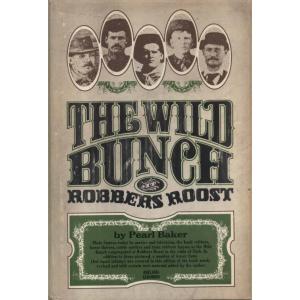 The Wild Bunch by Pearl Baker