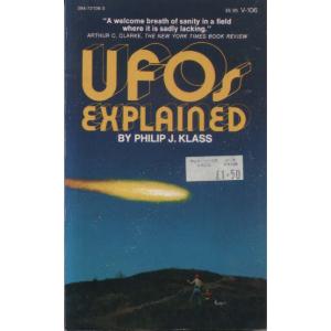 UFOs Explained by Philip J Klass