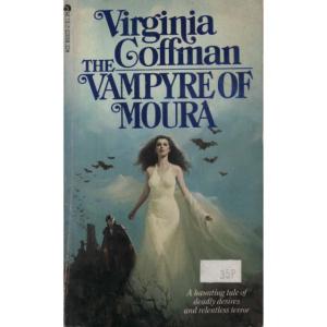 The Vampyre of Moura by Virginia Coffman