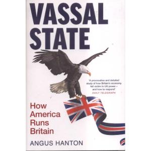 How America Runs Britain by Angus Hanton