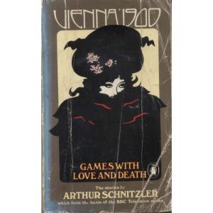 Vienna 1900 by Arthur Schnitzler