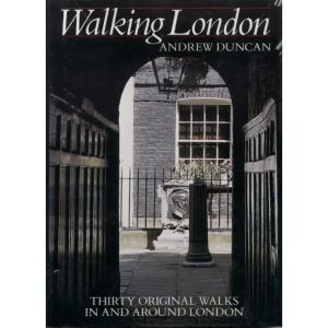 Walking London by Andrew Duncan