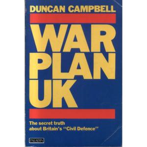 War Plan UK by Duncan Campbell