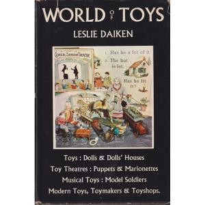 World Of Toys by Leslie Daiken