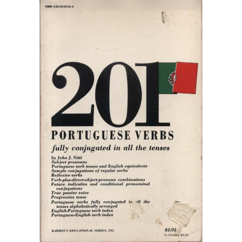 201 Portuguese Verbs by John J Nitti