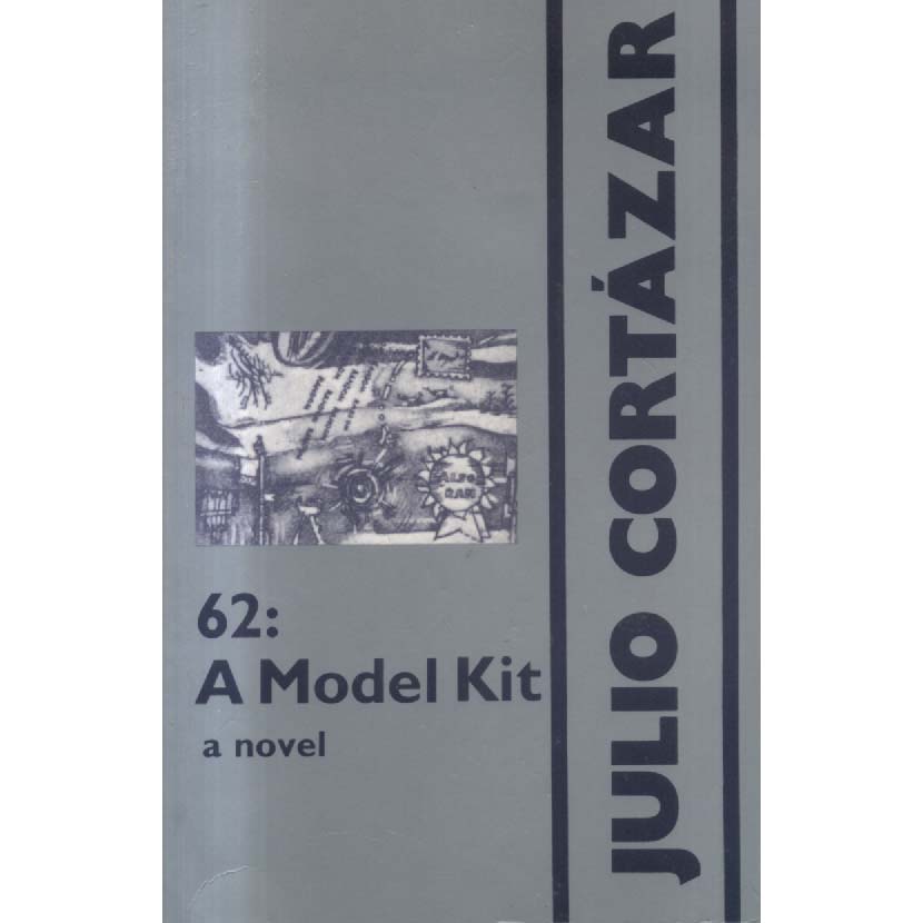 62 - A Model Kit by Julio Cortazar