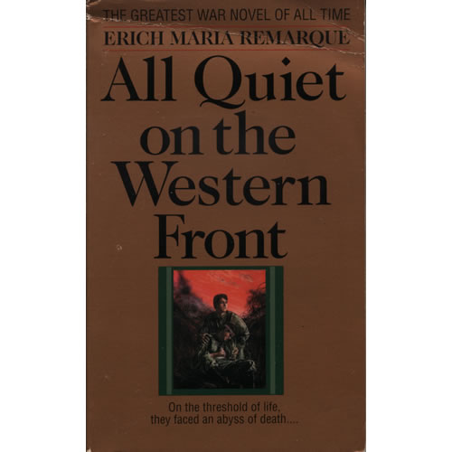 All Quiet On The Western Front by Erich Maria Remarque