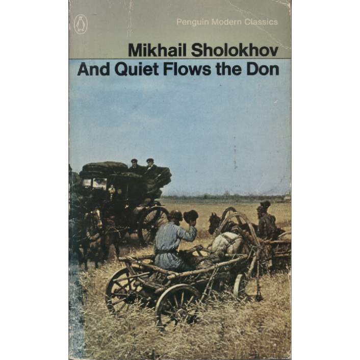 And Quiet Flows the Don by Mikhail Shalokhov