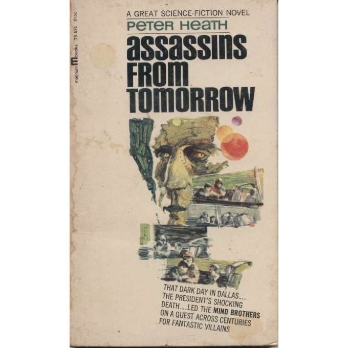 Assassins From Tomorrow by Peter Heath