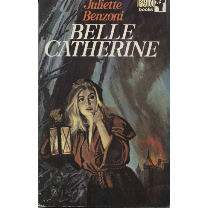 Belle Catherine by Juliette Benzoni