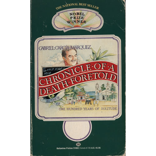 Chronicle Of A Death Foretold by Gabriel Garcia Marquez
