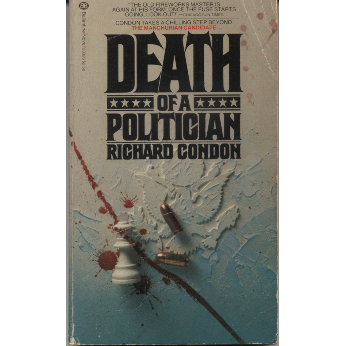 Death of a Politician by Richard Condon