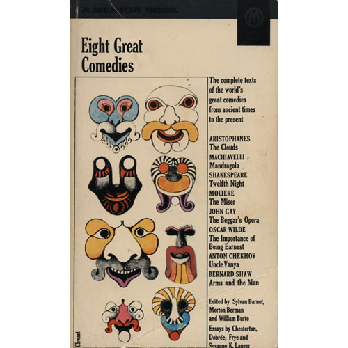 Eight Great Commedies by Sylvan Barnet, Morton Berman & William Burto