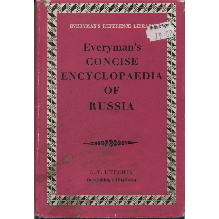 Everymans Concise Encylopaedia of Russia by SV Utechin