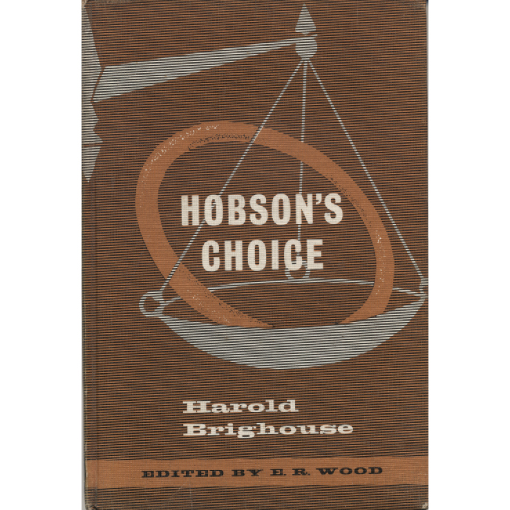 Hobsons Choice by ER Wood 