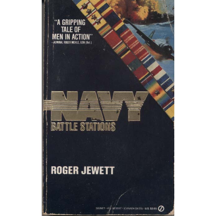 Navy Battle Stations by Roger Jewett