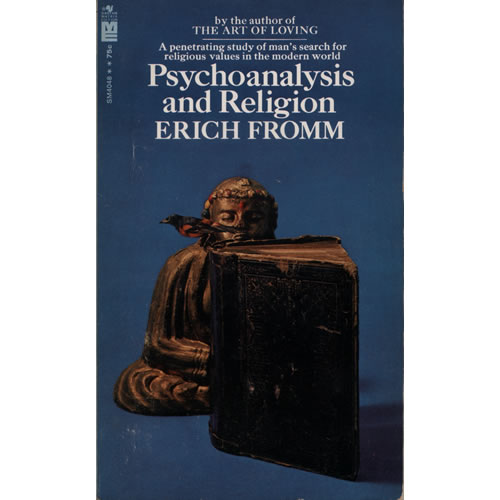 Psychoanalysis and Religion by Erich Fromm