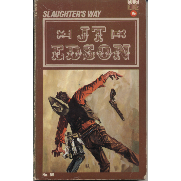 Slaughters Way by JT Edson