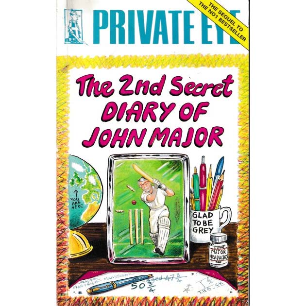 The 2nd Secret Diary of John Major by Private Eye