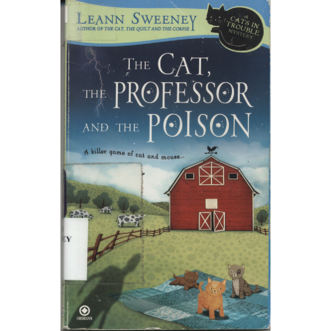 The Cat The Professor and the Poison by Leann Sweeney