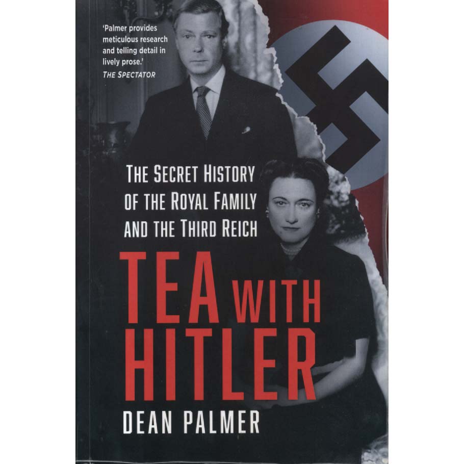 Tea with Hitler by Dean Palmer
