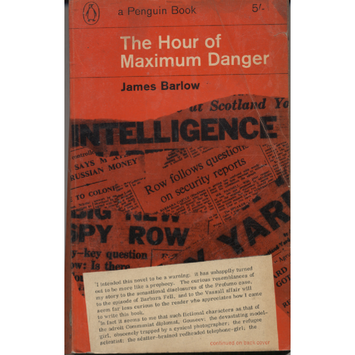 The Hour of Maximum Danger by James Barlow