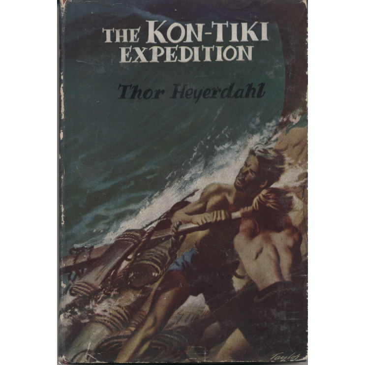 The Kon-Tiki Expedition by Thor Heyerdahl