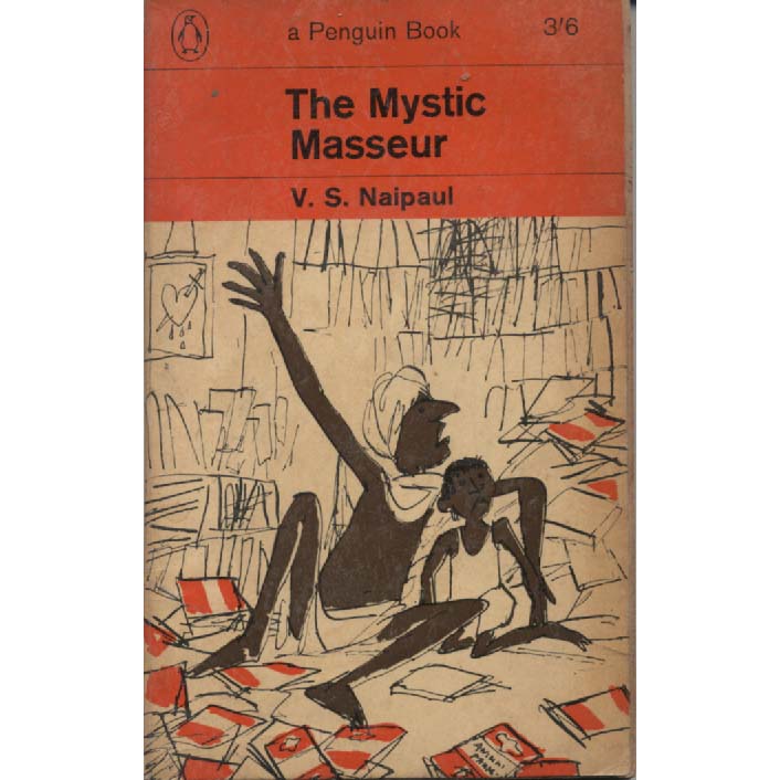 The Mystic Masseur by VS Naipaul